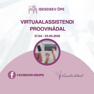 Graafika tekstiga "Iseseisev õpe, Virtuaalassistendi proovinädal 27.04 - 01.05.26, Facebooki grupis" on kujutatud pildi kohal, kus käed trükivad sülearvutis, mille ümber on kontoripunktid.