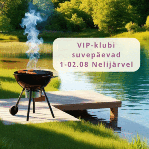 VIP klubi suvepäevad