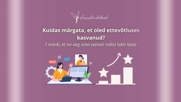 Naine istub laua taga ja kasutab arvutit, mille kohal on HELP-sümbol, samal ajal kui mees ilmub kõneaknas; nende kõrval on ülespoole suunatud nooled ja tulpdiagramm – kõik lilla taustal koos ettevõtlusega seotud eesti keelse tekstiga.